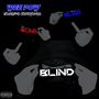 BLIND (Explicit)