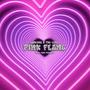 Pink flame (feat. The Lemz) [Explicit]