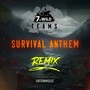 Survival Anthem (Urton Remix)