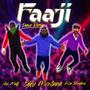 Faaji Refix, Ayomaff & Kiza blaqboy