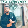 SALGIRAH MUBARAK (ONE JAMAT)