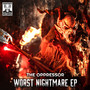 Worst Nightmare EP (Explicit)