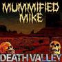 Death Valley (Explicit)