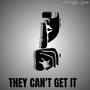 THEY CANT GET IT (feat. TTB GATTI)