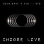 Choose Love