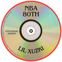 NBA 80th (Anniversary Edition) [Explicit]