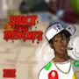 Stuck in the Trenches (Explicit)