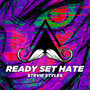 Ready Set Hate (Radio-Edit)