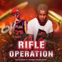 Rifle Operation (feat. Raggadon Bonezklan) [Explicit]