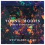 Young Bodies (Mason Brewer Remix)