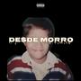 Desde Morro (Explicit)