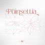 Poinsettia