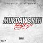 MurdaWorth (Explicit)