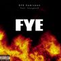 Fye (Explicit)