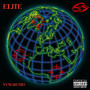 Elite (Explicit)