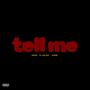 TELL ME (feat. Usech & Kazim)