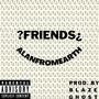 Friends (Explicit)