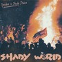 Shady World (feat. Kurtis John) [Explicit]