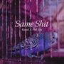 Same **** (Explicit)