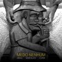 Medo Nenhum