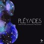 Pléyades (Produced by MrBf)