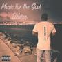 Music For The Soul (Deluxe) [Explicit]