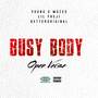 Busy Body (Open Verse) [Explicit]