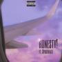 Honesty! (feat. SpadeBeatz) [Explicit]