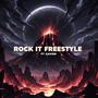 Rock It Freestyle (feat. Xavier) [Explicit]