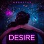 Desire (feat. Webbstar) [Explicit]