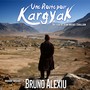 Une route pour Kargyak(Musique originale du film)