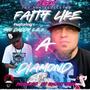 Faith Like A Diamond (feat. Sho Daddy C.E.O.)