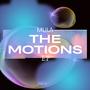 THE MOTIONS EP