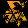 Wild Life (Explicit)