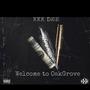 Welcome To OakGrove (Explicit)