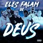 Eles Falam de Deus (Explicit)