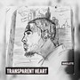 Transparent Heart (Explicit)