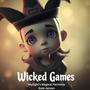 Wicked Games (feat. Kate Janzen)