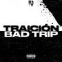 TRAICIÓN (Explicit)