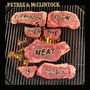 Everybody Knows When the Meat Is Cookin'
