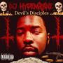 Devil's Disciples (Explicit)