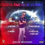 Red Flame Blue Flame (Radio Edit)