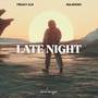 Late Night
