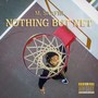 Nothing but Net (Explicit)