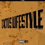 Cactus Lifestyle (Explicit)