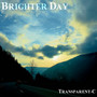 Brighter Day