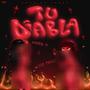 TU DIABLA (feat. SSR PRINCESS)