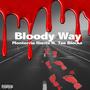 Bloody Way (Explicit)