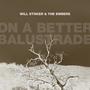 On A Better Balustrade