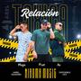 Relación Tóxica (feat. Ac, Prat & Magu) [Explicit]